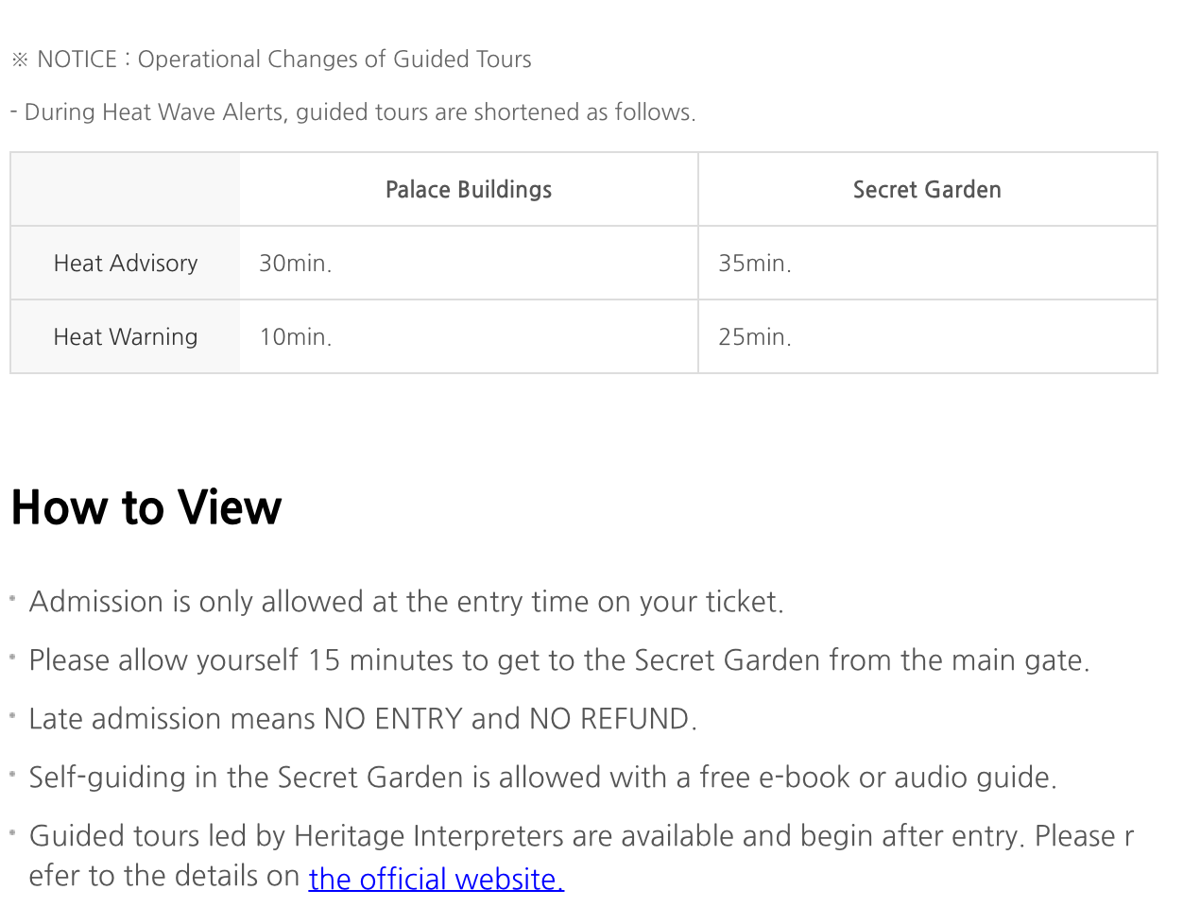 The palace's own English guidance stating that self-guiding in the Secret Garden is allowed with a free e-book or audio guide, that guided tours are optional, and that commentary is cut to 25–35 minutes during heat wave alerts